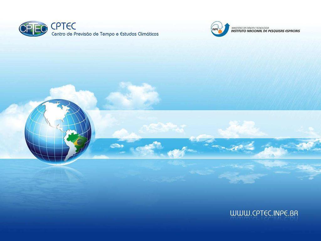 Brazilian Global Atmospheric Model (BAM) Silvio Nilo Figueroa Divisão de Modelagem e Desenvolvimento (DMD) Centro de Previsão de Tempo e