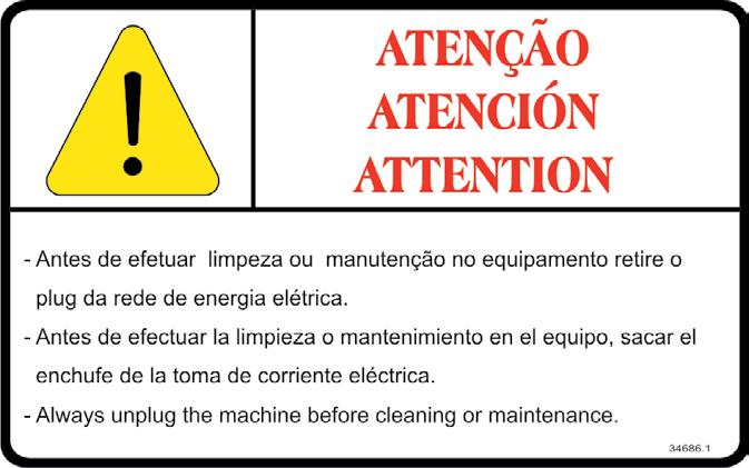 NÃO UTILIZE JATO DE ÁGUA NA LIMPEZA DESTE EQUIPAMENTO -Etiqueta de indicação para tomar cuidados quando efetuar limpeza ou