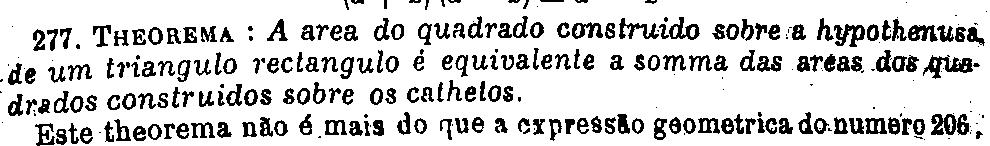 146 escreve a conclusão do teorema vem designada como tese e aparece em destaque. Esse procedimento consta em outros livros mais recentes.