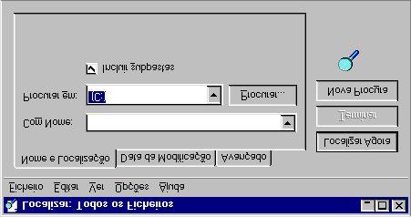 Sistema de Ficheiros 2. Se souber o nome do ficheiro pretendido, escreva-o na caixa de texto Com Nome.