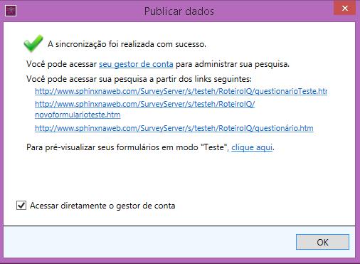 Os arquivos serão então copiados no servidor de pesquisas utilizado. Um arquivo.htm será criado no diretório da pesquisa.