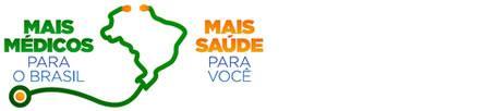 Mais Médicos Lançado em 8 de julho de 2013 pela presidente Dilma Russeff Programa Mais Médicos faz parte de um amplo pacto de melhoria do atendimento aos usuários do Sistema Único de Saúde, que prevê