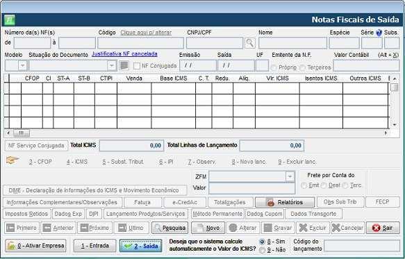 LANÇAMENTOS Lançamentos Fiscais (Modelos 01,1B,04 e 55) Menu Movimentos / NF