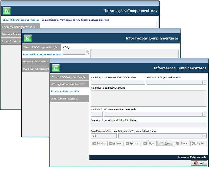 Lançamentos Fiscais Menu Movimentos / ISS / Modelo 56 / Botão Informações Complementares Nesta tela deverá informar os dados contidos no campo Informações Complementares da Nota Fiscal, que sejam de