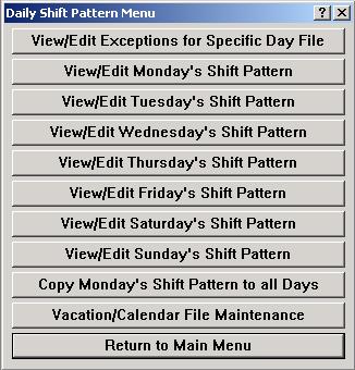 4 Shift Patterns De regresso ao menu principal entra-se no menu de configuração de Shift Patterns. Aqui, é possível definir um padrão de turnos para cada dia da semana e para cada recurso.