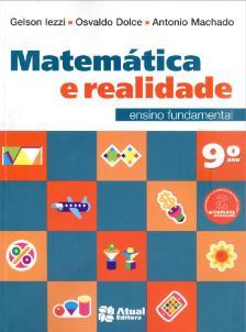 Minidicionário da Língua Portuguesa (apenas para alunos novos) Livro: Matemática e Realidade 9º ano Edição: 8ª edição Autores: