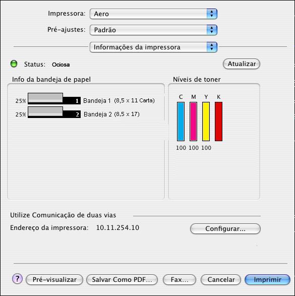 IMPRESSÃO NO MAC OS X 22 NOTA: Se a caixa de diálogo não for exibida automaticamente, clique em Configurar.