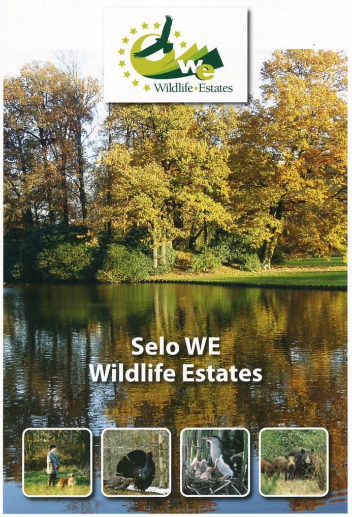 «Wildlife Estates» é um sistema europeu para certificação de propriedades com elevado valor para a conservação dos recursos naturais O projecto tem o apoio da