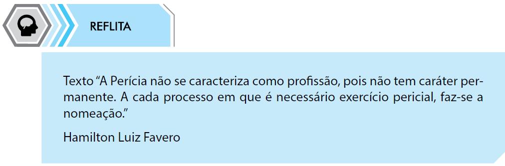 pericial, ou do parecer pericial contábil às explicações sobre o conteúdo da lide ou sobre a conclusão. 5.