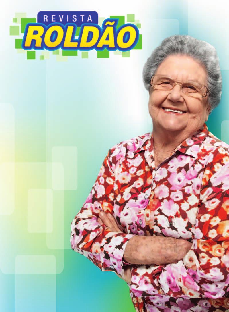 Revista Bimestral do Atacadista Roldão ano 4 - nº 16