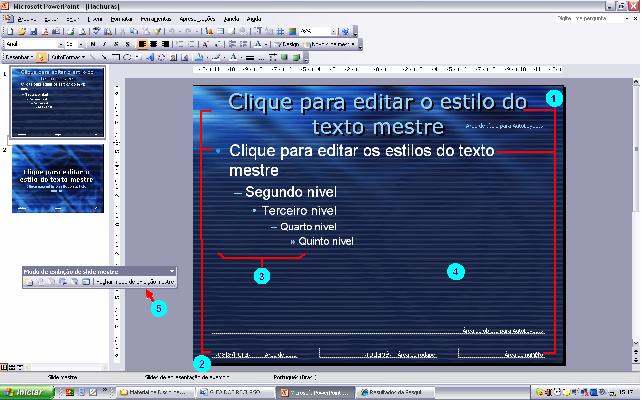 14 formatação de espaços reservados (FIGURA 13). Quando o slide mestre é alterado, as alterações efetuadas nos slides individuais são preservadas.