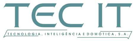 TEC IT - Teconologia, Inteligência e Domótica, S.A Empresa com Investigação e Desenvolvimento, equipe multidisciplinar altamente competente e profissional.