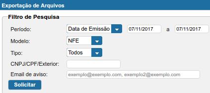 Preencha o período que você deseja exportar na parte Data de Emissão, selecione o modelo NF-e e clique em Solicitar.