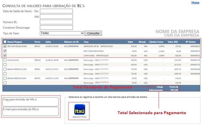 Uma vez selecionado(s) o(s) processo(s) e taxas para pagamento, o sistema exibirá no final da lista o