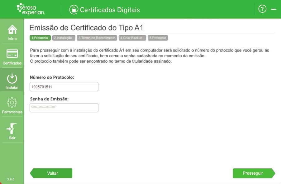 Manual do Assistente do Certificado Digital 15 Você deverá informar o número do protocolo gerado quando solicitou o seu certificado, bem como a senha cadastrada no momento