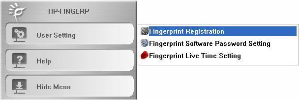 Como cadastrar uma impressão digital (Fingerprint Registration) 1. Abrir o "Menu of Fingerprint Software" e depois selecionar "Fingerprint Registration". 2.