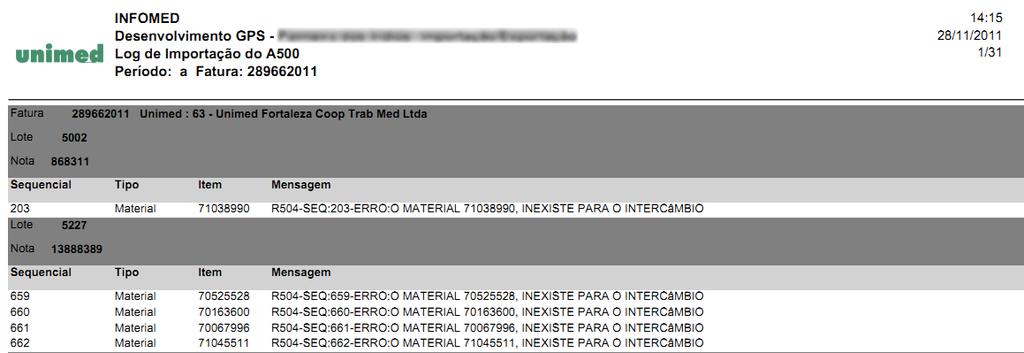 O usuário pode efetuar filtro por: data, fatura ou ambas e, logo em seguida, confirmar que o relatório será exibido.