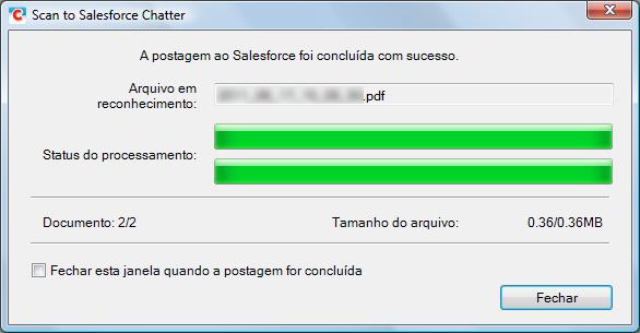 Ações (Windows) 8. Clique o botão [Postar]. O arquivo será postado ao Salesforce Chatter. Clique em [Fechar] para fechar a janela [Scan to Salesforce Chatter] após a postagem ter sido concluída.