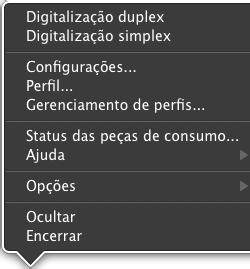 Digitaliza ambos os lados do documento. Segue os ajustes configurados em [Configurações]. Digitaliza apenas um lado do documento. Segue os ajustes configurados em [Configurações]. Exibe a janela de configurações do ScanSnap.