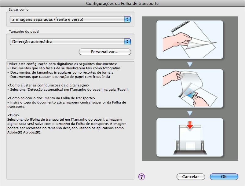 Usando o ScanSnap de várias formas (Mac OS) 3. Selecione [2 imagens separadas (frente e verso)] no menu pop-up [Salvar como] e clique o botão [OK].