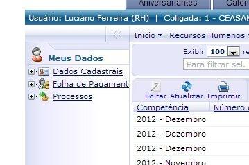 2 3º Abrindo Meus Dados. Basta clicar no + em um dos ícones que fica do Lado esquerdo da tela para acessar o que Desejar. 1.