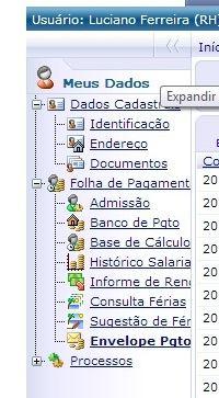 Em Folha de Pagamentos temos as seguintes informações: Admissão (informações referente a sua admissão) Banco de Pagamento (informação referente ao banco de pagamento de