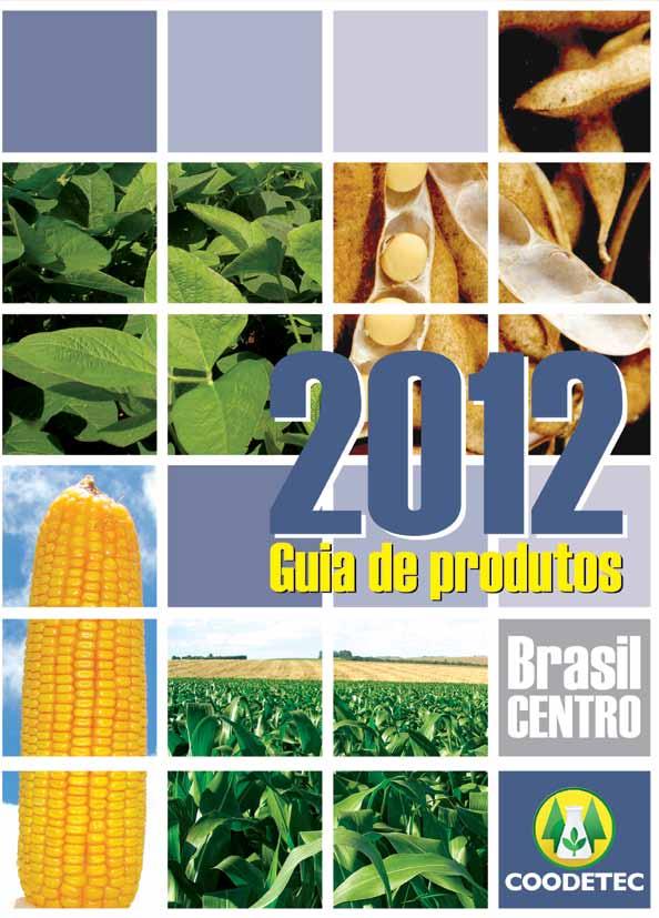 Biotecnologia e sementes de trigo, soja e milho A Cooperativa Central de esquisa Agrícola - Coodetec - é uma empresa privada, que pertence a 185 mil agricultores associados a 33 cooperativas