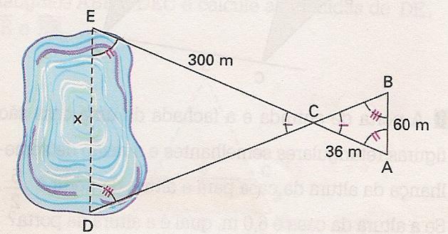 Qual é a altura do poste? 37) Para medir a largura x de um lago, foi utilizado o esquema abaixo. Nessas condições, obteve-se um triângulo ABC semelhante a um triângulo EDC.