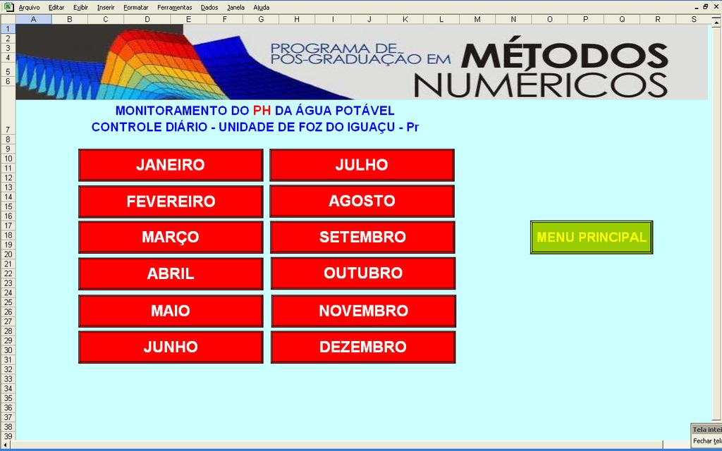 95 FIGURA 45 - MENU PH DA APLICAÇÃO PARA AS CARTAS DE CONTROLE Fonte: O Autor Seleciona-se então, o mês e