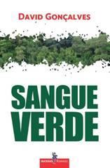 SANGUE VERDE David Gonçalves Romance épico