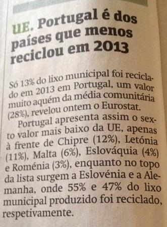 Figura 21 - Notícia do Jornal Metro, 27/03/2015 (Fonte: Jornal Metro) Pode dizer-se que existiu uma evolução positiva quanto ao modo como lidamos com os resíduos que produzimos.