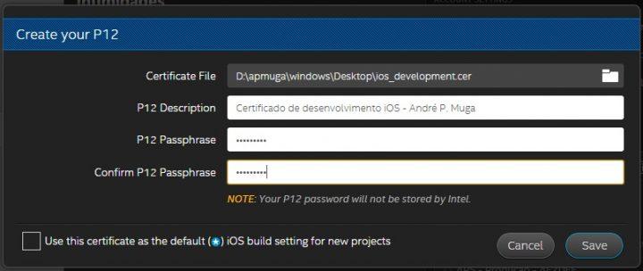 Regressando à nossa ferramenta de desenvolvimento, nela devemos ter uma janela a pedir o novo ficheiro gerado pela Apple e uma password para o usar sempre que pretendemos criar uma build nova.