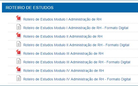 2º passo: Aparecerá os Roteiros de Estudos da disciplina. Clique no Roteiro de Estudos referente ao conteúdo a ser estudado.