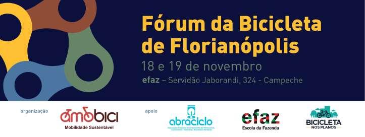 1º Fórum Amobici Organizado pela Associação