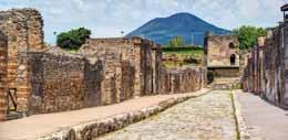 imponente Maschio Angioino. Deixa-se a cidade percorrendo o vale fértil do Vesúvio com destino a ompeia. Almoço. À tarde, passeio arqueológico pela cidade antiga (2 horas aprox.).