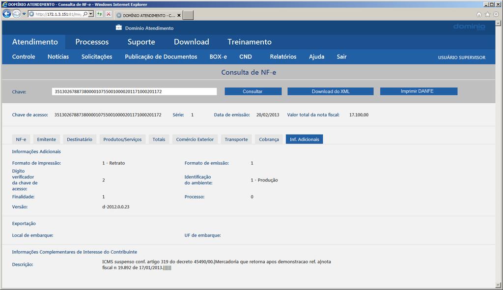 13.2.9. Guia Inf. Adicionais Nesta guia será demonstrado informações adicionais sobre a Nota Fiscal Eletrônica. 13.3. Download do XML de NF-e 1.