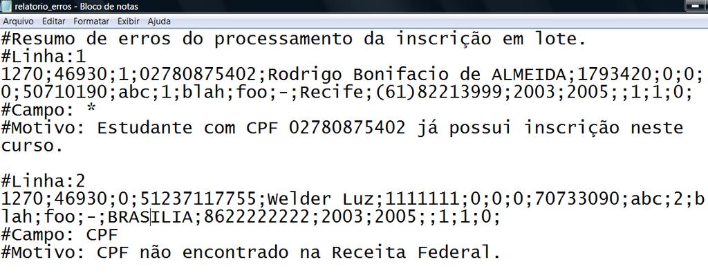 42 MEC INEP DAES CGENADE Enade 2010 Questões Operacionais Arquivo aberto pelo Bloco de notas (pode ser aberto em # é indicação qualquer de comentário. outro editor A de textos).