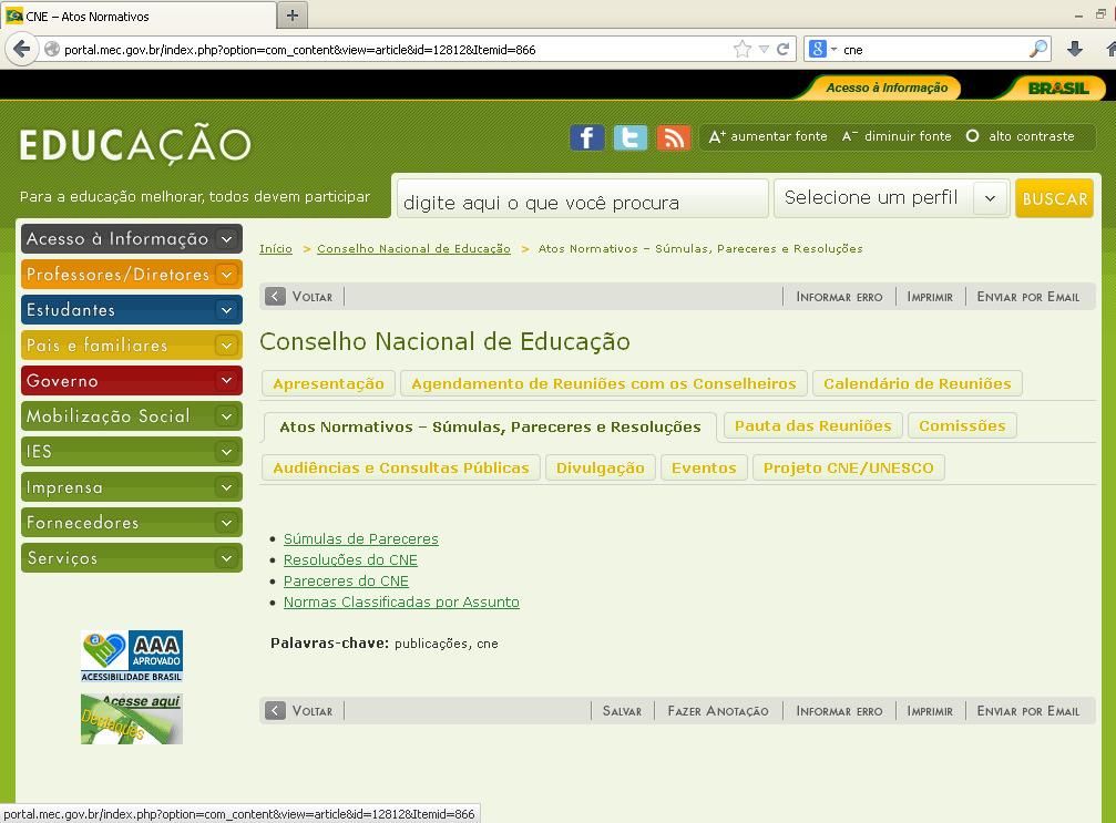 Assim os gestores das Instituições de Educação Superior têm a autonomia garantida em lei para elaboração de currículos para novos cursos e gestão de currículos de cursos existentes. 3.