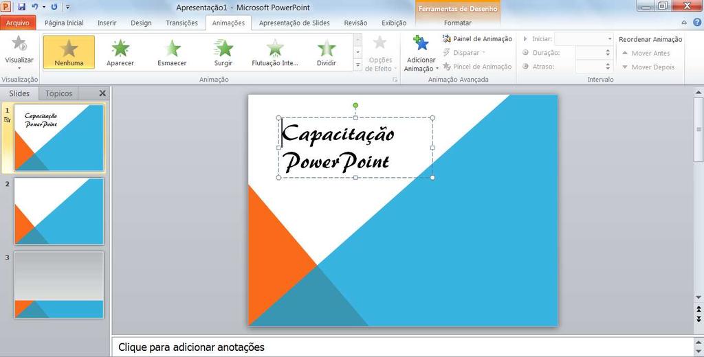 Em apresentações profissionais devemos utilizar efeitos simples e discretos, onde o efeito não seja mais