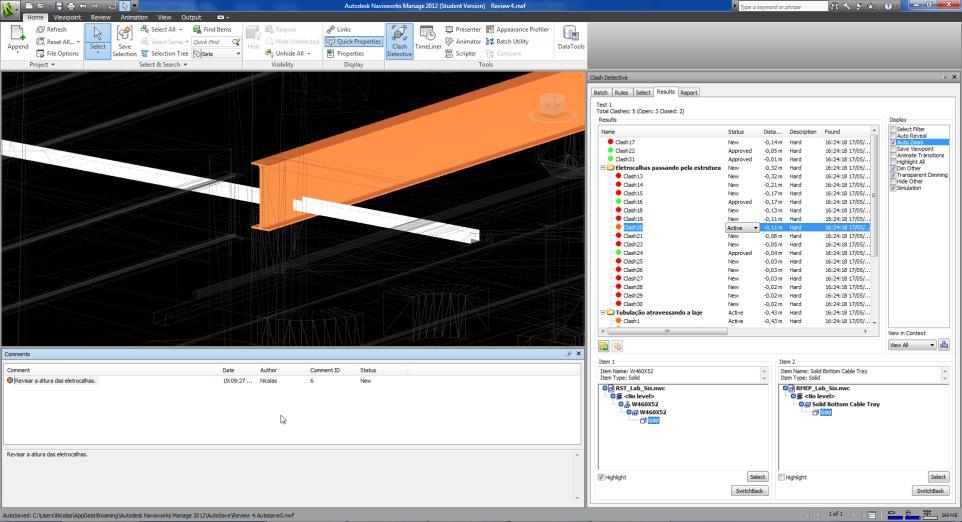 Interface - Navisworks Status de cada interferência Nome definidos da interferência pelo usuário. acusada A hora e o nome do usuário ficam registrados.