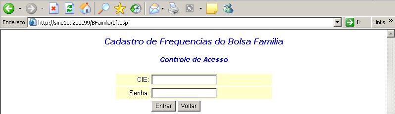 Orientações para digitação de Frequências de Alunos Inscritos nos Programas Bolsa Família e Renda mínima 1.