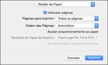 Dimensionamento de imagens impressas - OS X Você pode ajustar o tamanho da imagem ao imprimir selecionando Gestão de Papel no menu suspenso na janela Imprimir.