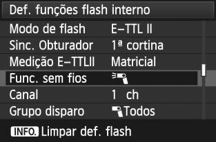 Utilizar o Flash Sem FiosN 5 6 Seleccione [Func. sem fios]. Para [Func. sem fios], seleccione [0] e carregue em <0>. Em [Func. sem fios], aparece [Canal], etc. Defina [Canal].