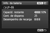 3 Verificar as Informações da Bateria Registar a Bateria na Câmara Pode registar até seis Baterias LP-E6 na câmara.