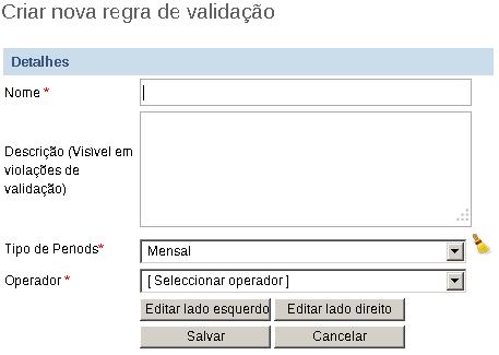 Outros Utilizadores (*Directores Nacionais) - Relatórios Padrão - Controlo de Submissão de Formulários - Relatórios de Agregação - Definição de Relatórios Específicos - Avaliação de 3ª Ordem -