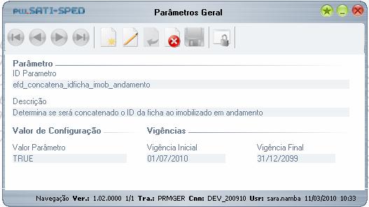 19 b) Alterar o valor para TRUE do parâmetro efd_concatena_idficha_imob_andamento, para que no processo de geração do arquivo, seja acrescentado ao código Imobilizado em Andamento o ID da Ficha