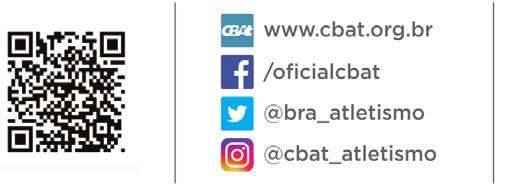 CBAt REALIZAÇÃO / REALIZATION CONFEDERAÇÃO BRASILEIRA DE ATLETISMO/BRAZILIAN ATHLETICS CONFEDERATION Presidente/President: José Antonio Martins Fernandes Vice-Presidente/Vice President: Warlindo