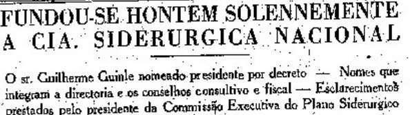 Em 1988, a siderúrgica enfrentou a