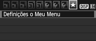 3 Gravar o Meu MenuN No separador O Meu Menu, pode gravar até seis opções de menu e Funções Personalizadas cujas definições altera com frequência.