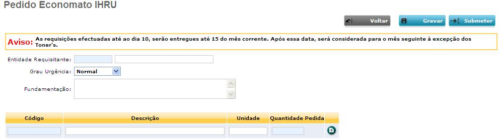 3.2 Inserção do Pedido de Economato O utilizador após seleccionar a opção de pedido de economato através do menu principal, irá ser exibido um formulário de filtros de pesquisa.